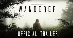 Wanderer Feature Film - Official Trailer