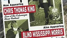 Chris Thomas King, Blind Mississippi Morris - Along The Blues Highway Series