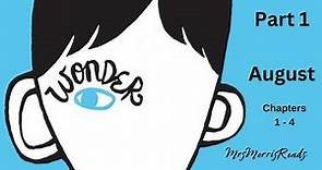 WONDER Chapters 1-4 Read Aloud