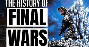 The History of Godzilla: Final Wars (2004)