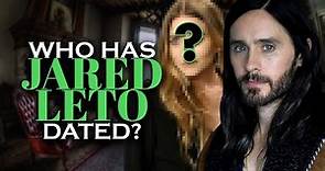 Jared Leto's Girlfriends List - Dating History (Included 2021)