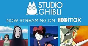 Studio Ghibli Launch Trailer - Now Streaming on HBO Max!