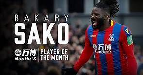PLAYER OF THE MONTH: Bakary Sako
