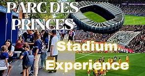 PSG vs LENS - Parc des Princes - Full Experience