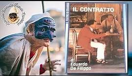Il contratto - Commedia Teatrale COMPLETA - Eduardo DE FILIPPO - Anno 1967