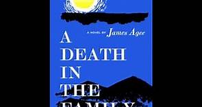 "A Death in the Family" By James Agee