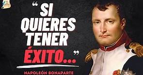Las MEJORES Frases del General Napoleón Bonaparte I Citas celebres