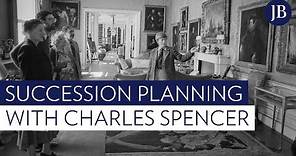 Charles Spencer on inheritance and succession planning