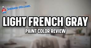 Paint Colors For 2021 | Light French Gray Sherwin Williams | Interior Design