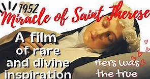 "MIRACLE OF SAINT THERESE" MOVIE 1952