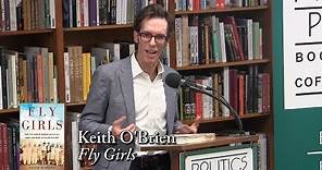 Keith O'Brien, "Fly Girls"