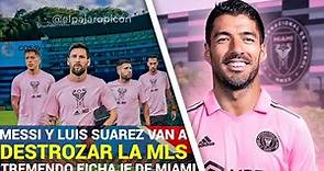 OFICIAL!!! Luis Suarez NUEVO JUGADOR del Inter Miami 2024 y TIEMBLA la MLS