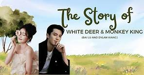 [ENG SUB] The Story of White Deer and the Monkey King: Bai Lu and Dylan Wang (Part 1)