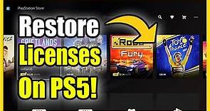 How to Restore Licenses on PS5 & Fix Playstation Store Purchases (Unlock Games)