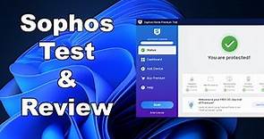 Sophos Antivirus Test & Review 2022 - Antivirus Security Review - Protection Test