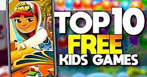 Top 10 Best FREE Mobile Games for Kids