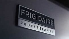 Frigidaire Professional Appliances | Frigidaire Professional | Frigidaire Pro | Appliances