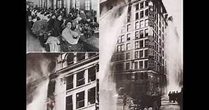 Incendio en una fábrica textil de New York "la triangle Shirtwaist Company" 25 de marzo de 1911