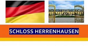 HANOVER - Herrenhausen Palace - Discover Germany