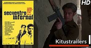 Kitustrailers: SECUESTRO INFERNAL (Trailer en español)