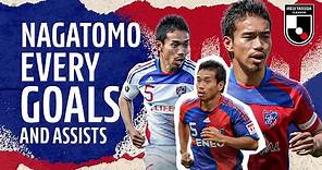 EVERY Yuto Nagatomo Goals and Assists with F.C.Tokyo! | J.LEAGUE