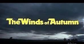 The Winds of Autumn (1976) - video Dailymotion