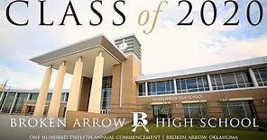 Broken Arrow High School Class of 2020 Graduation Ceremony