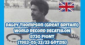 Daley Thompson (Great Britain) WORLD RECORD DECATHLON 8730 PIONTS 1982 Götzis.