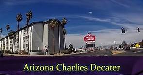 Arizona Charlies Decatur walk through
