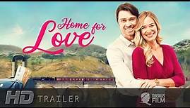 HOME FOR LOVE / Trailer Deutsch (HD)