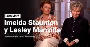 Imelda Staunton y Lesley Manville: “Hicimos nuestra propia versión de los personajes”