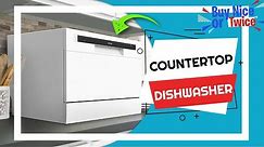 ✅ TOP 5 Best Countertop Dishwasher [ 2022 Buyer's Guide ]