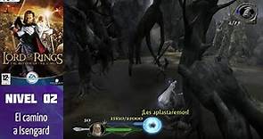 El Señor de los Anillos: el retorno del Rey (PC) (Español) (100%) - Nivel 02: El camino a Isengard