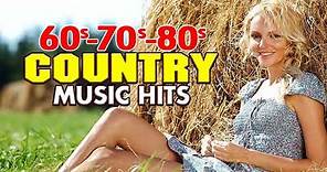 Top 100 Classic Country Songs 60s 70s 80s - Greatest 60s 70s 80s Country Music Hits