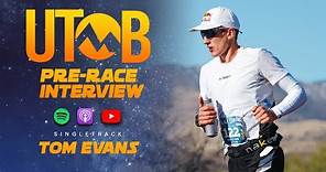 Tom Evans | 2023 UTMB Pre-Race Interview
