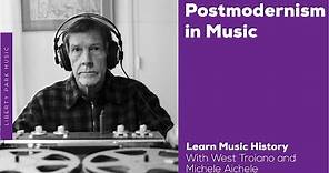 The Postmodern Era | Modern Classical Music | Music History Video Lesson
