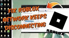 How To Fix Error "Roblox Network Keeps Disconnecting Issue On Windows 11 / 10 / 8 / 7" - Quick Fix!