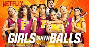 GIRLS WITH BALLS - Official Trailer  (Netflix 2019) Horror VF