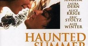 Haunted Summer-1988 Laura Dern,Eric Stoltz,Alice Krige