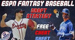 ESPN Fantasy Baseball Draft Strategy - FREE CHEAT SHEET