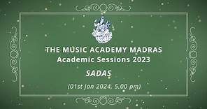 SADAS at The Music Academy Madras 2024