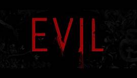 Evil - Trailer