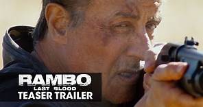 Rambo: Last Blood (2019 Movie) Teaser Trailer— Sylvester Stallone