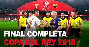 Sevilla 0-5 Barcelona COMPLETO | Final Copa del Rey 2018 | Fútbol