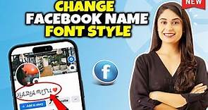 How to Change Facebook Name Font Style 2024