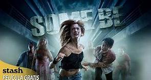 Some Be | Horror de la Supervivencia | Película Completa | Apocalipsis Zombie