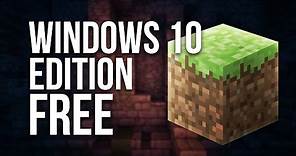How to Get Minecraft Windows 10 Edition for Free