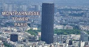 MONTPARNASSE TOWER - PARIS 4K