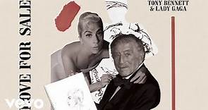 Tony Bennett, Lady Gaga - I Get A Kick Out Of You (Official Audio)
