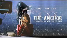 The Anchor - Stimmen aus der Dunkelheit - Trailer Deutsch HD - Release 19.08.22